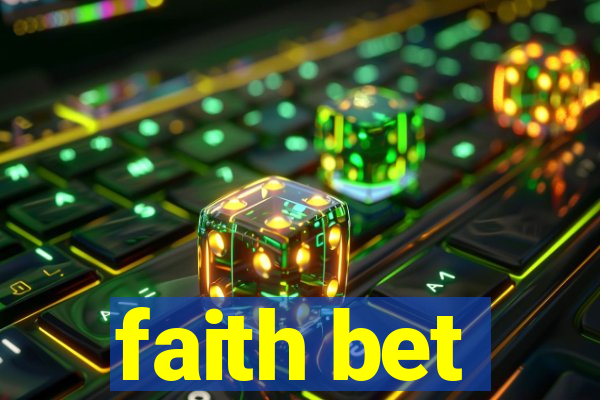 faith bet
